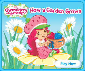 Strawberry Shortcake - How A Garden Grows